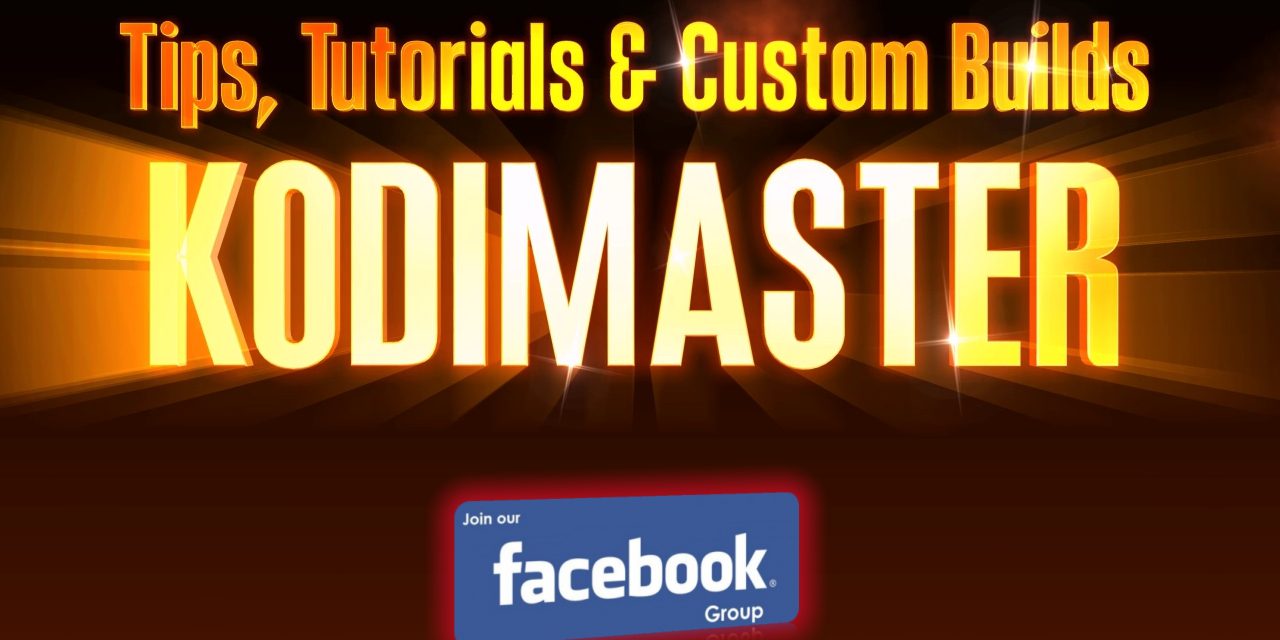 KodiMaster Facebook Group